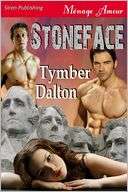 Stoneface (Siren Publishing Tymber Dalton