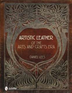   and Crafts Era by Daniel Lees, Schiffer Publishing, Ltd.  Hardcover