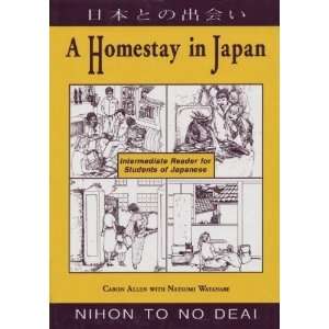  Homestay in Japan Nihon to no Deai [Paperback] Caron Allen Books