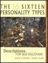 16 Personality Types: Descriptions for Self Discovery, (0966462475 