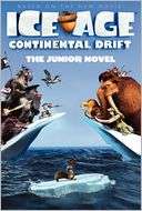 Ice Age: Continental Drift: The Junior Novel