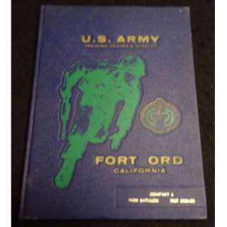   US Army Yearbook   Company A, 3rd Battalion, 1st Brigade   FORT ORD
