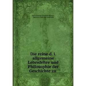   Hermann Karl von Leonhardi Karl Christian Friedrich Krause  Books