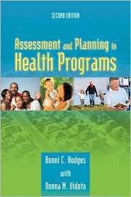 Assessment And Planning In Health Programs, (0763790095), Bonni C 