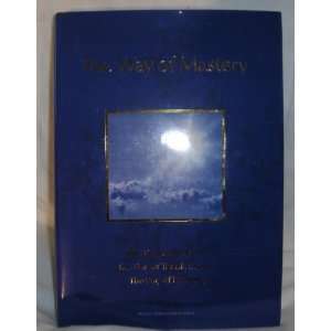  The Way of Mastery [Hardcover] Shanti Christo Foundation Books