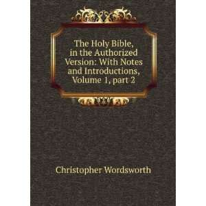   and Introductions, Volume 1,Â part 2 Christopher Wordsworth Books