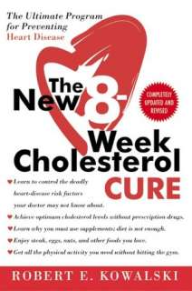   The New 8 Week Cholesterol Cure The Ultimate Program 