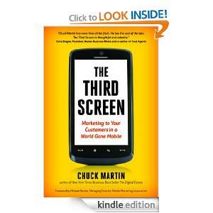The Third Screen Marketing to Your Customers in a World Gone Mobile 