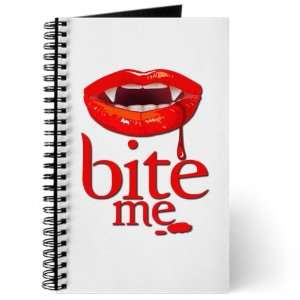  Journal (Diary) with Vampire Fangs Bite Me on Cover 