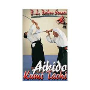  Aikido Kumi Tachi DVD with Isidro Casas