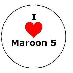  I Love MAROON 5 Pinback Button Heart Pin 1.25 Rock Band 