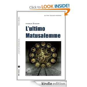 ultimo Matusalemme (Autori italiani moderni) (Italian Edition 