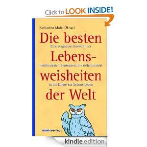 Die besten Lebensweisheiten der Welt (German Edition) Katharina Maier 