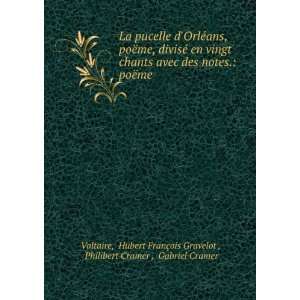   §ois Gravelot , Philibert Cramer , Gabriel Cramer Voltaire Books