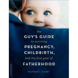   Fatherhood [GUYS GT SURVIVING PREGNANC] Michael(Author) Crider Books