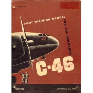    Curtiss C 46 Aircraft Pilot Training Manual: Curtiss: Books