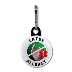  ALLERGIC TO LATEX Medical Alert 1 inch Zipper Pull Charm 