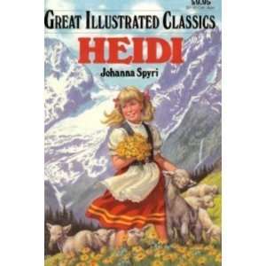  Great Illustrated Classics: Heidi: Johanna Spyri: Books