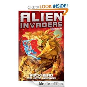 Alien Invaders 1 Rockhead   The Living Mountain Max Silver  