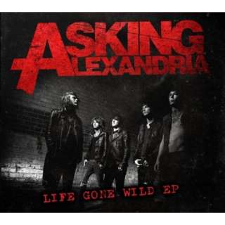  Life Gone Wild EP Asking Alexandria