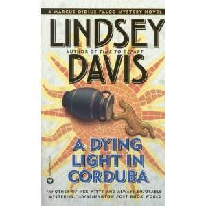   Didius Falco Mysteries) [Mass Market Paperback]: Lindsey Davis: Books