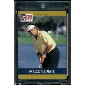  1990 ProSet # 15 Rocco Mediate Rookie PGA Golf Card   Mint 