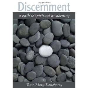   Path to Spiritual Awakening [Paperback]: Rose Mary Dougherty: Books