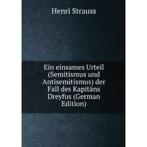   Fall des KapitÃ¤ns Dreyfus (German Edition) Henri Strauss Books