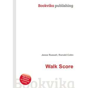  Walk Score Ronald Cohn Jesse Russell Books