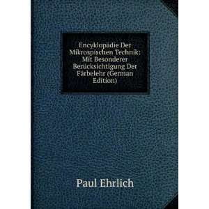   Der FÃ¤rbelehr (German Edition) (9785875729522): Paul Ehrlich: Books