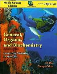 General, Organic, and Biochemistry Media Update, (1429209941), Ira 