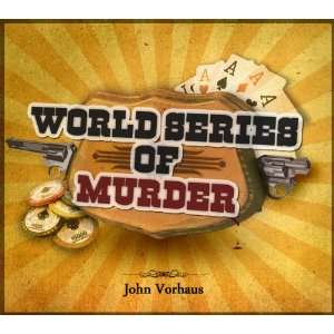  World Series of Murder John Vorhaus Books