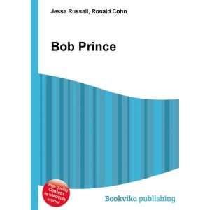  Bob Prince Ronald Cohn Jesse Russell Books