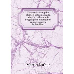   bibelstellen zum gebrauche in familien Martin Luther Books
