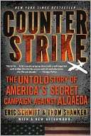 Counterstrike The Untold Story of Americas Secret Campaign Against 