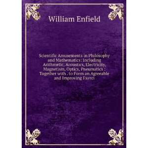   . to Form an Agreeable and Improving Exerci William Enfield Books