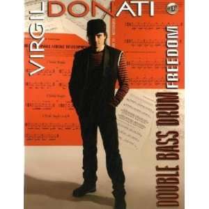  Virgil Donati    Double Bass Drum Freedom (Book & CD 