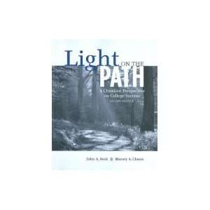   the Path Christian Perspective on College Success 2ND EDITION Books