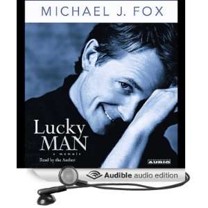  Lucky Man: A Memoir (Audible Audio Edition): Michael J 