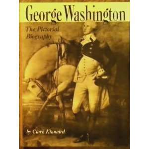  George Washington The Pictorial Biography Bonanza editors Books