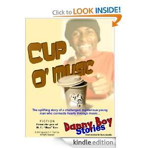 Danny Boy Stories    Cup O Music: D C Dan Lee:  Kindle 