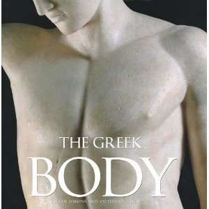   Jenkins, Victoria Turner The Greek Body  Getty Publications  Books