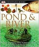 Pond and River (Eyewitness Steve Parker