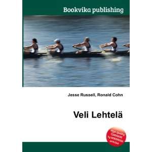 Veli LehtelÃ¤ Ronald Cohn Jesse Russell  Books