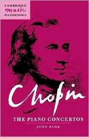 Chopin The Piano Concertos, (0521441099), John Rink, Textbooks 