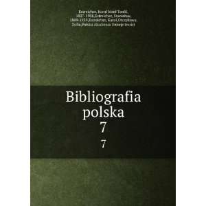   Otczykowa, Zofia,Polska Akademia UmiejeÌ¨tnosÌci Estreicher: Books