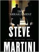 The Arraignment (Paul Madriani Steve Martini