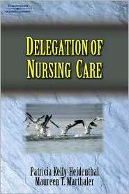   Nursing Care, (1401814050), Patricia Kelly, Textbooks   