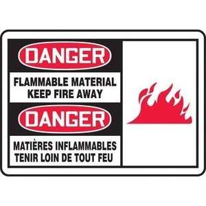  DANGER FLAMMABLE MATERIAL KEEP FIRE AWAY (BILINGUAL FRENCH) Sign 