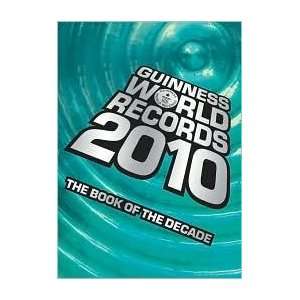   2010 Publisher: Guinness World Records: Guinness World Records: Books